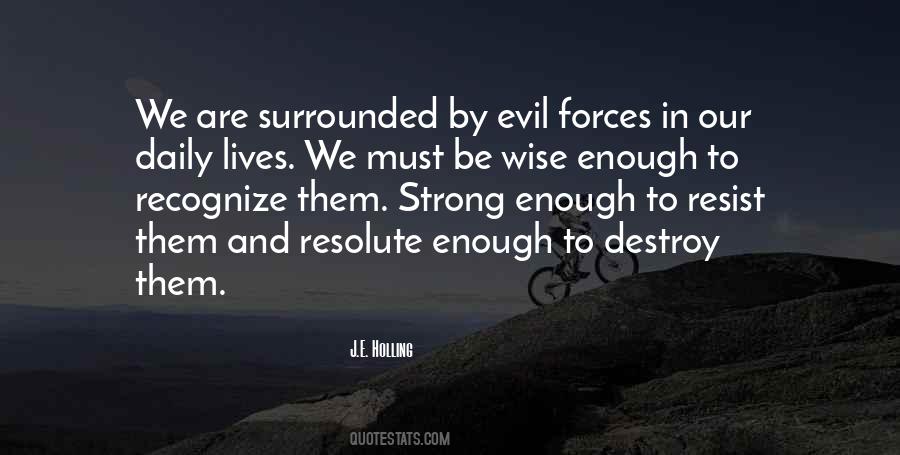 Destroy Evil Quotes #110176