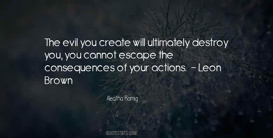 Destroy Evil Quotes #1774482