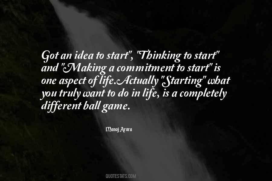 You Got One Life Quotes #777325