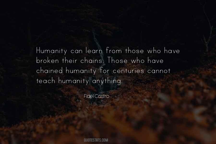 If They Cant Learn The Way We Teach Quotes #378608