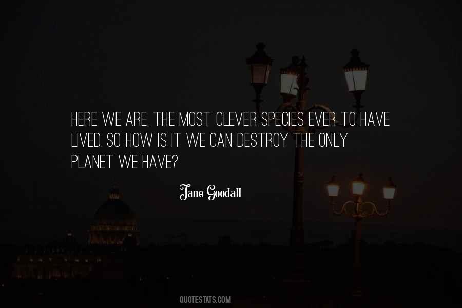 Destroy Nature Quotes #1340069