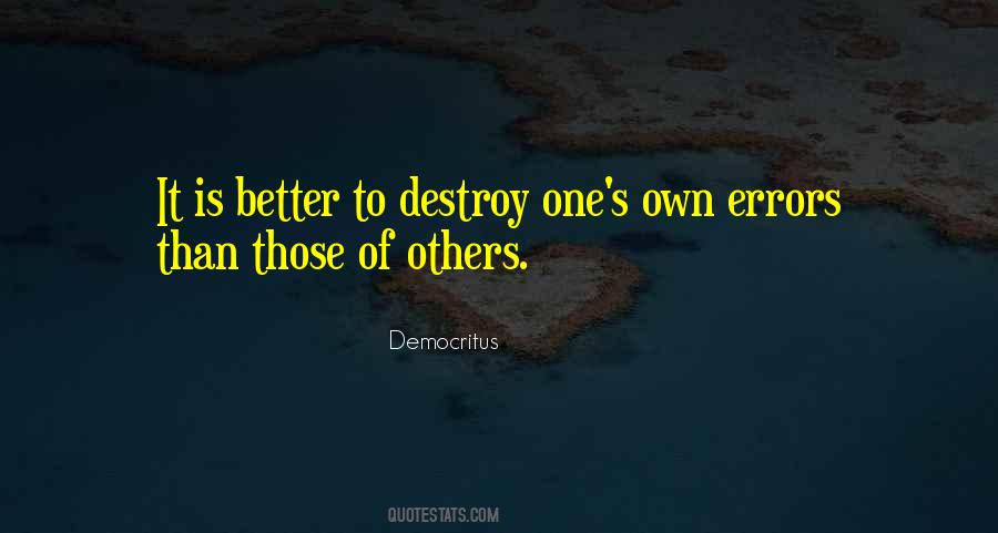 Destroy Others Quotes #532795