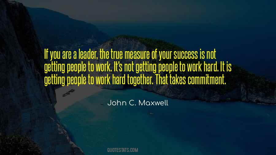John Maxwell Work Quotes #1073632