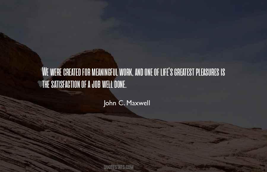 John Maxwell Work Quotes #1111431