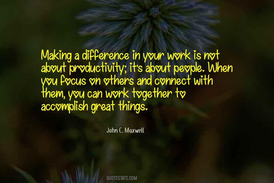 John Maxwell Work Quotes #156730