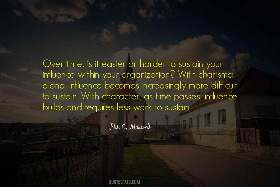 John Maxwell Work Quotes #1610258