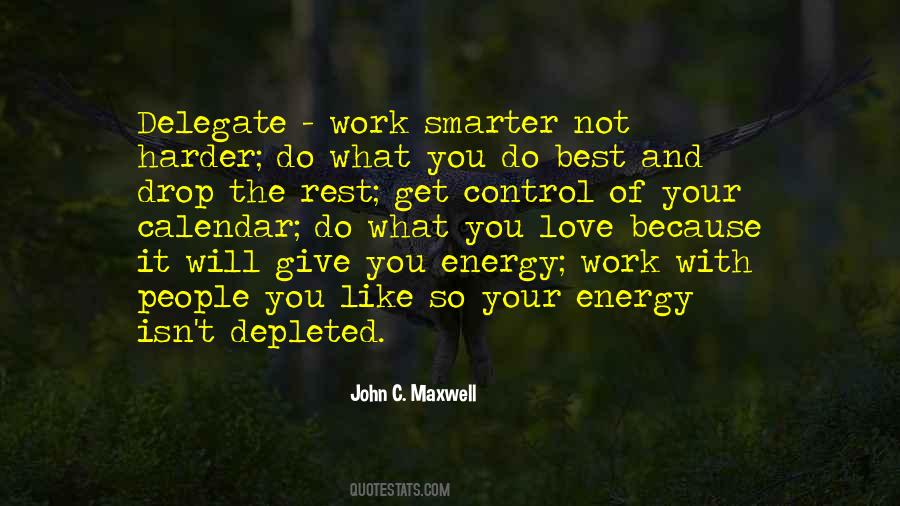 John Maxwell Work Quotes #1869012