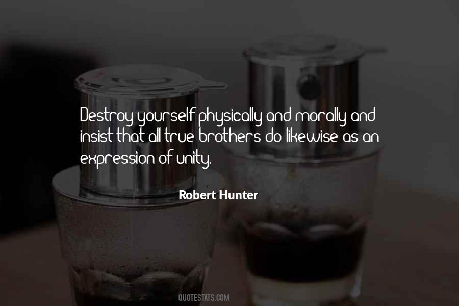 Destroy Yourself Quotes #54920