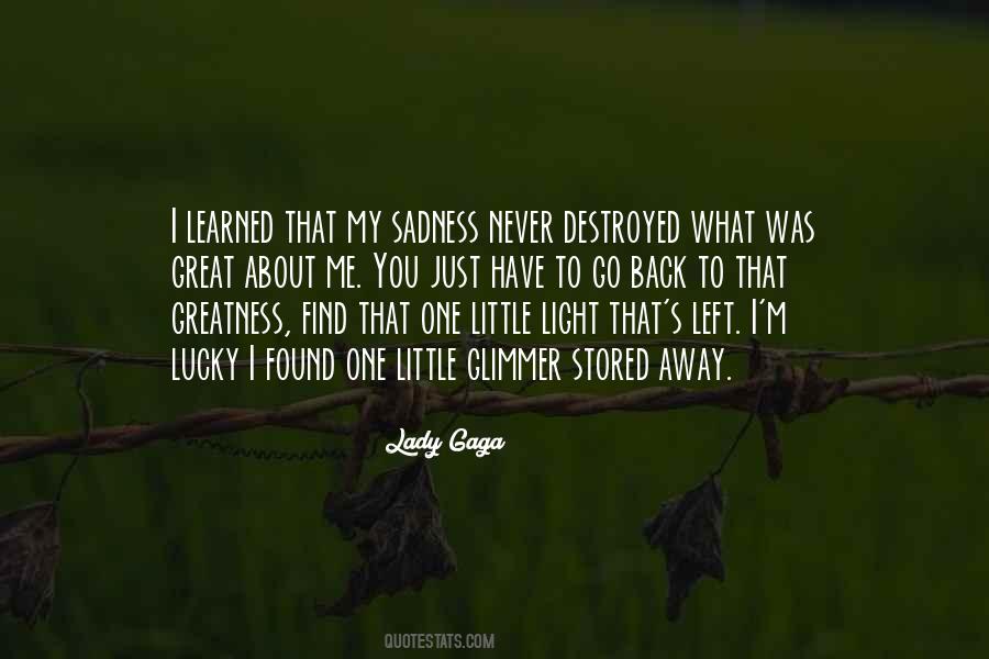 Destroyed Me Quotes #435911