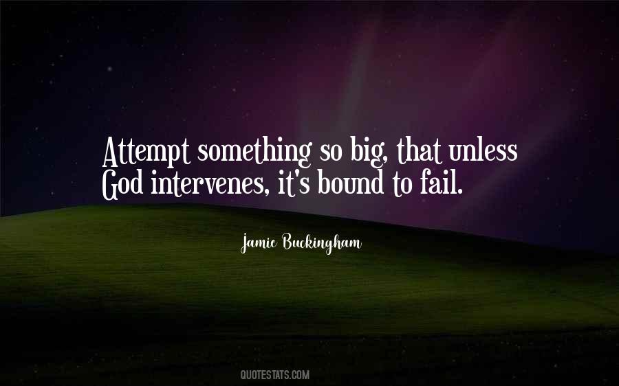 Bound To Fail Quotes #1650822