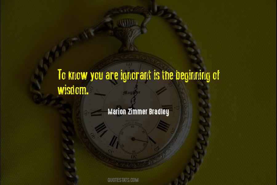 Is The Beginning Of Wisdom Quotes #903094