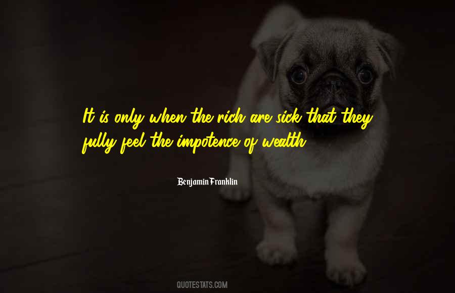 Benjamin Franklin The Way To Wealth Quotes #147055