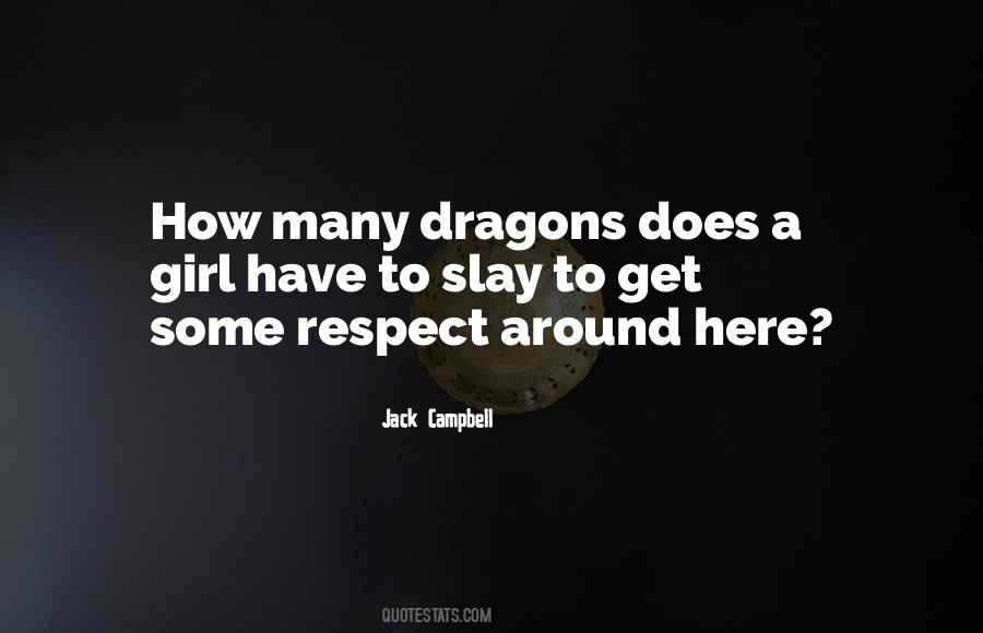 Please Respect Girl Quotes #1145750