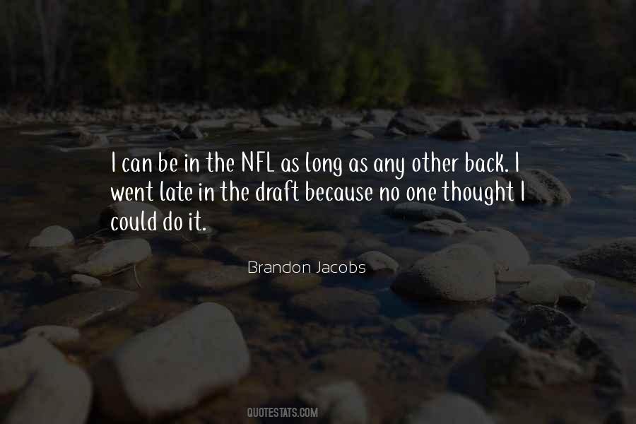 Quotes About The Nfl Draft #1026706