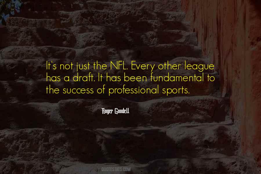 Quotes About The Nfl Draft #265255