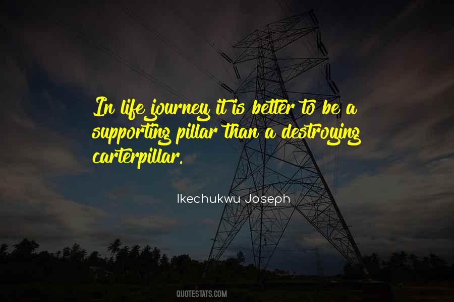 Destroying Others Life Quotes #292245