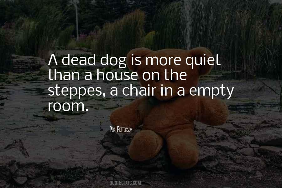 Quotes About A Dead Dog #1801891