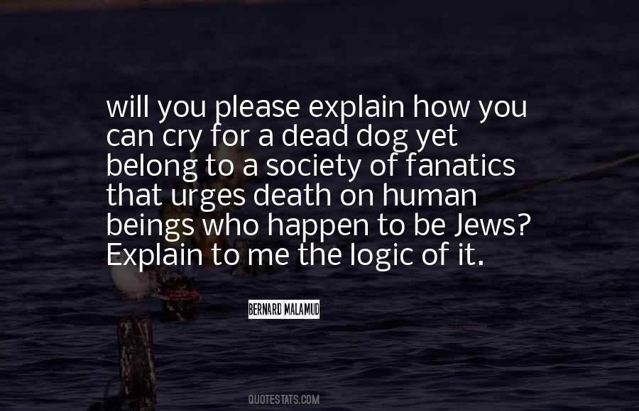 Quotes About A Dead Dog #495237