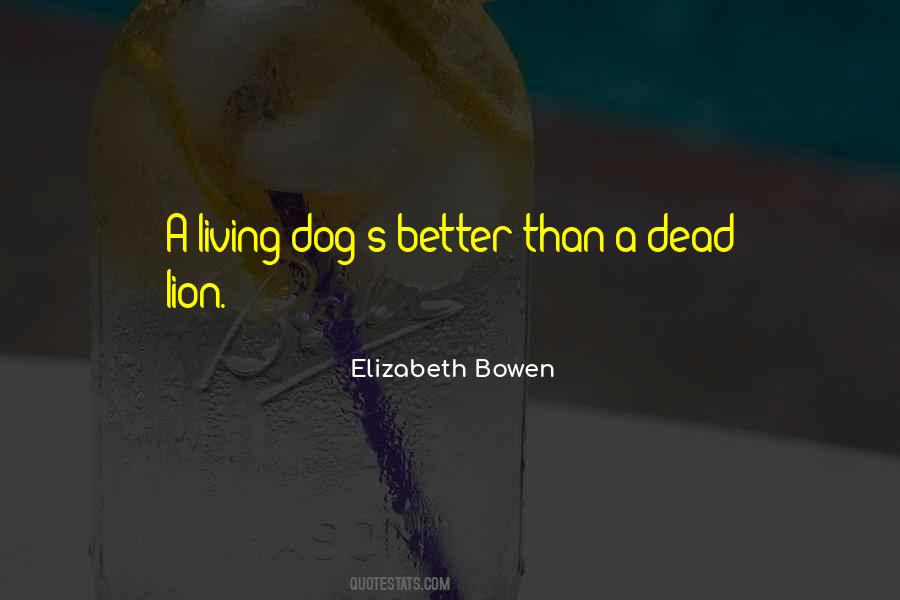 Quotes About A Dead Dog #544514
