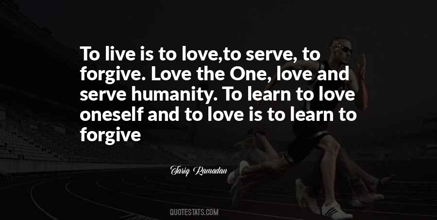 Live Love Forgive Quotes #1172955