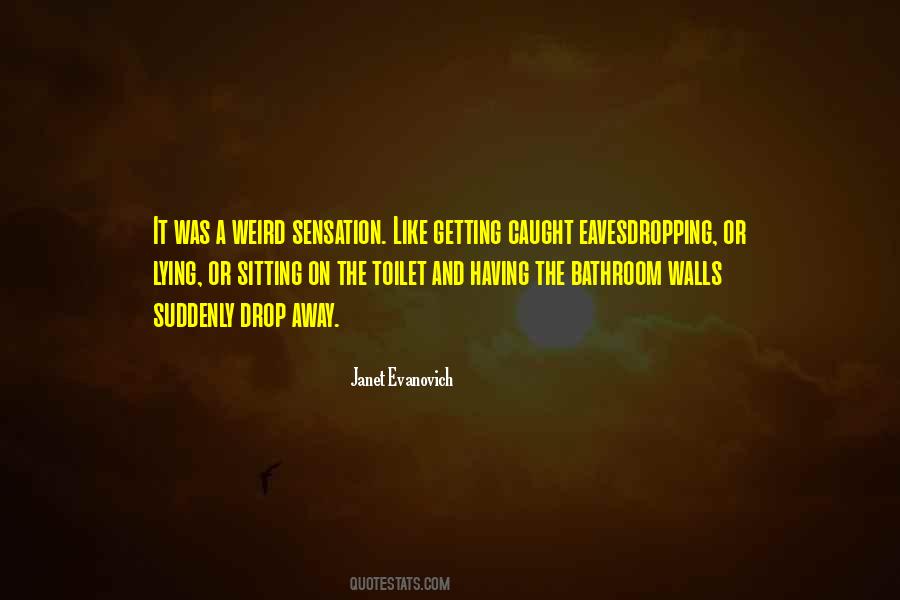 Its Okay To Be Weird Quotes #6530