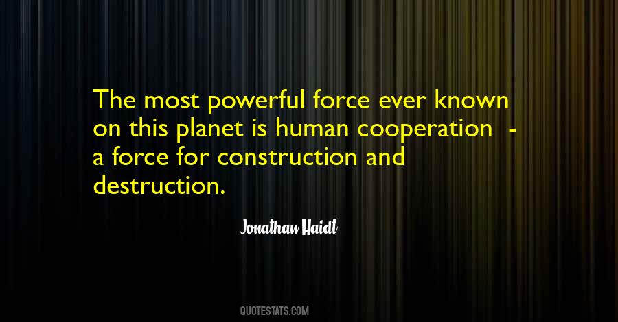 Destruction And Construction Quotes #947064