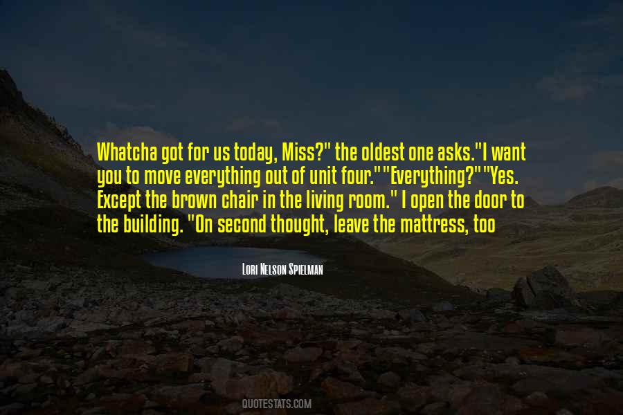 I Miss Everything Quotes #839281