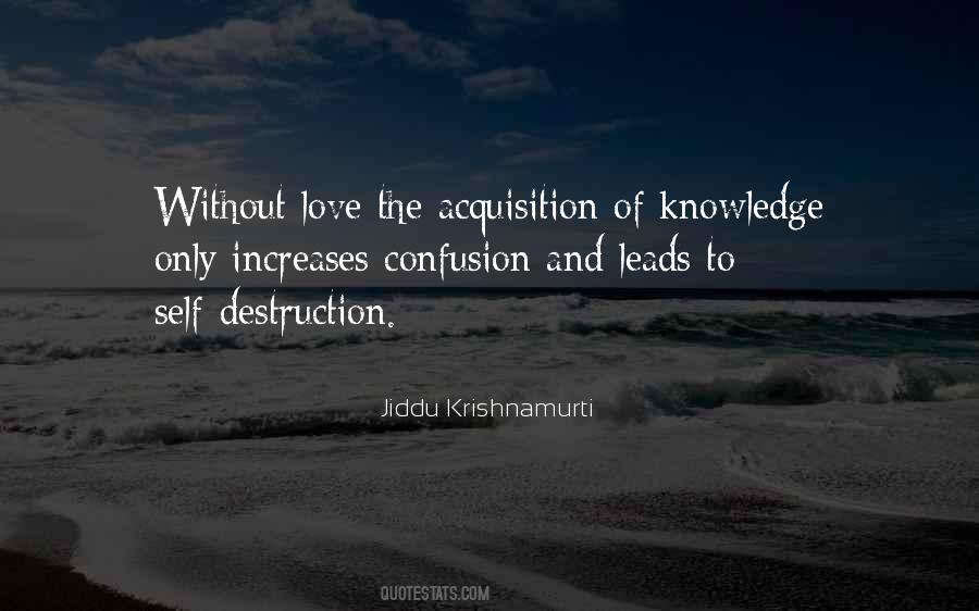 Destruction Love Quotes #1074931