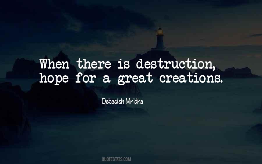 Destruction Love Quotes #1334889