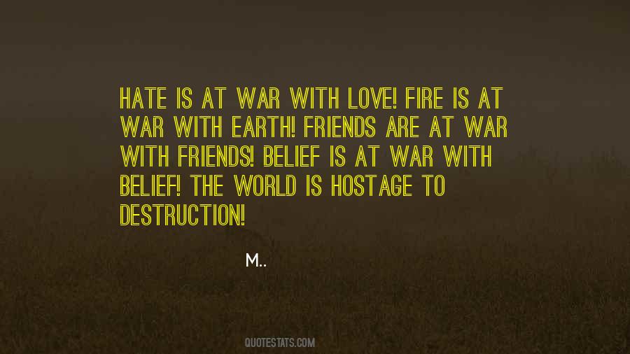 Destruction Love Quotes #1367244