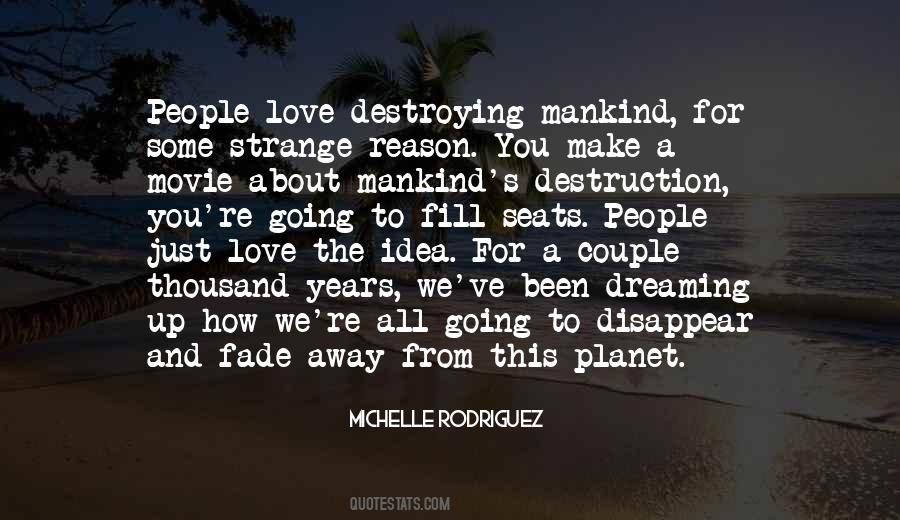 Destruction Love Quotes #152447