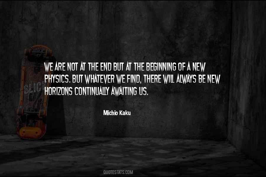 The End But A New Beginning Quotes #1247346