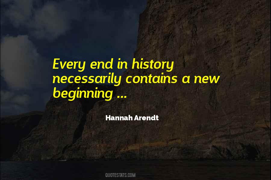 The End But A New Beginning Quotes #306945