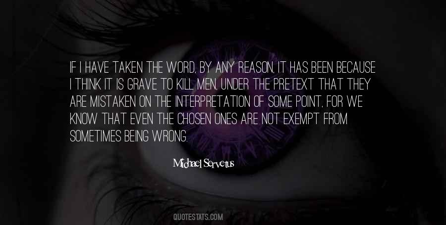 We Are The Chosen Ones Quotes #1023599