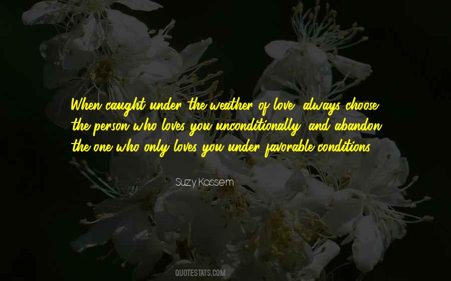 Choose The Person Quotes #1845678