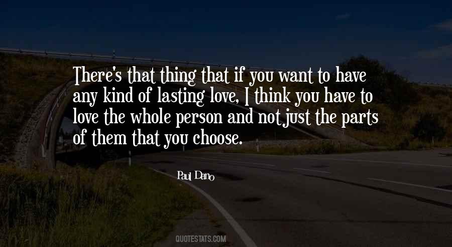Choose The Person Quotes #372583
