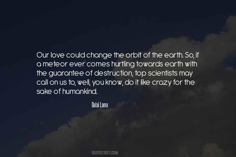 Destruction Of The Earth Quotes #813850
