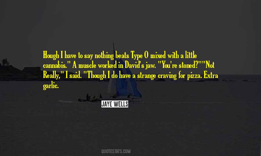 Quotes About Jaye #1210046