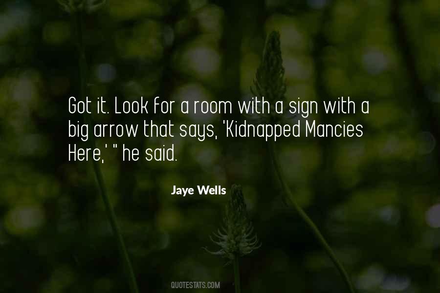 Quotes About Jaye #1249501