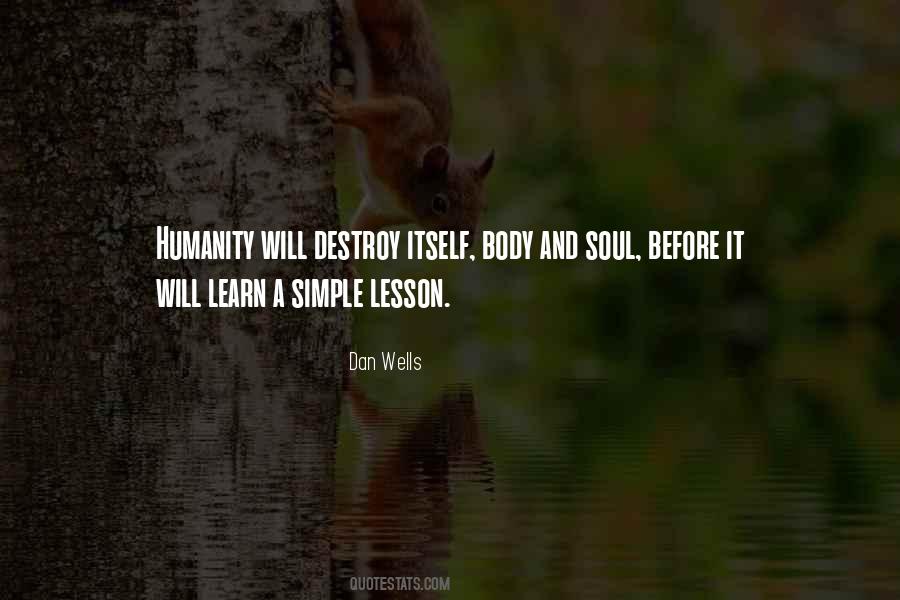 Destruction Of The Soul Quotes #186945