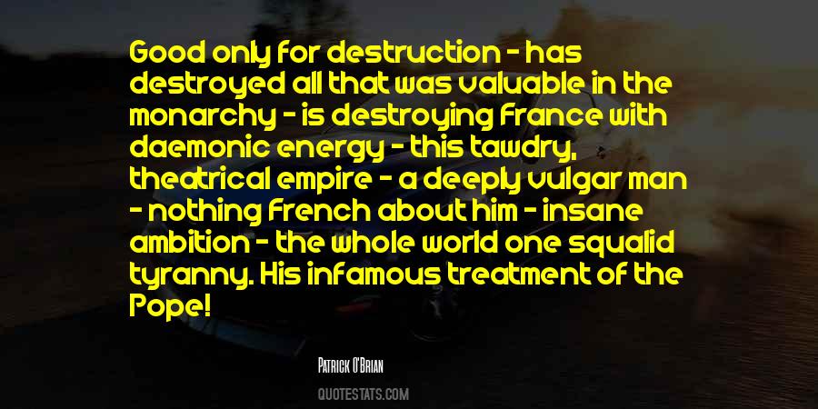 Destruction Of The World Quotes #825549