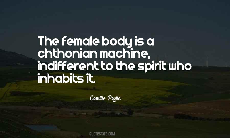 Your Body Is A Machine Quotes #80447
