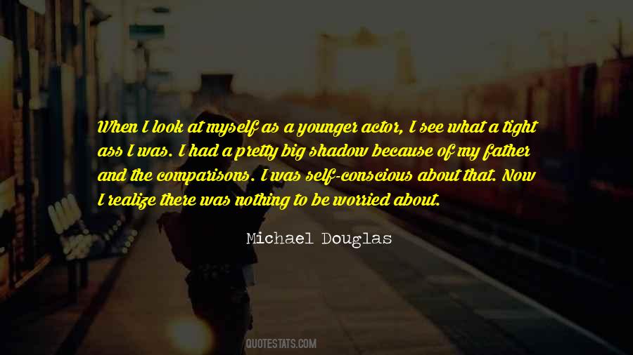 To My Younger Self Quotes #1725975