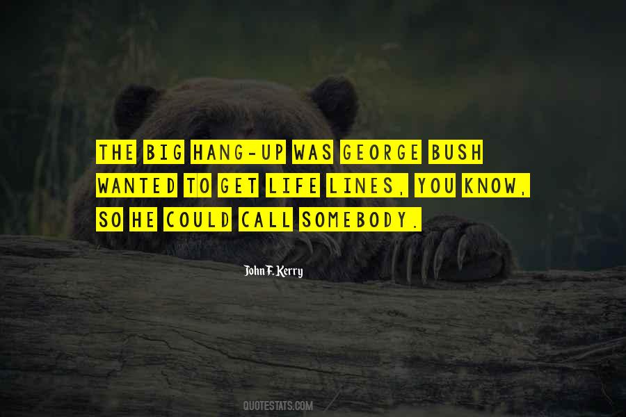 Call Him George Quotes #495698