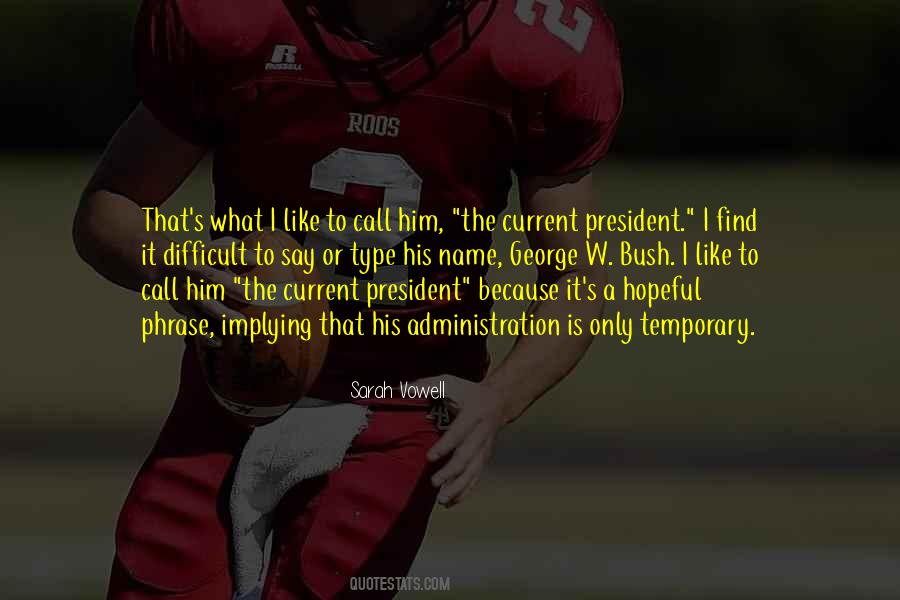 Call Him George Quotes #592034