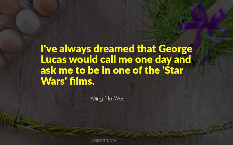 Call Him George Quotes #821016