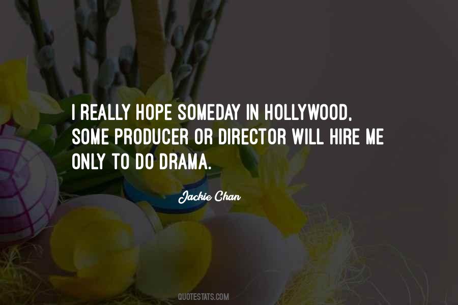 Hollywood Director Quotes #1294931