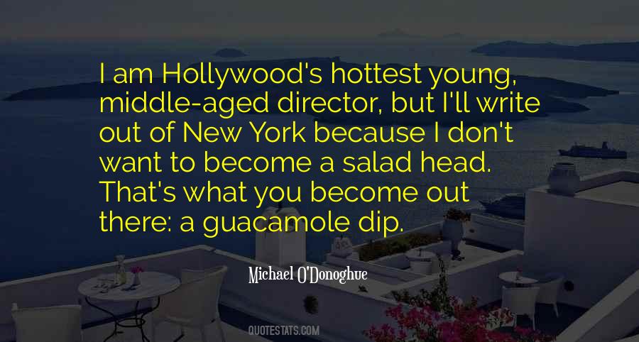 Hollywood Director Quotes #1690038