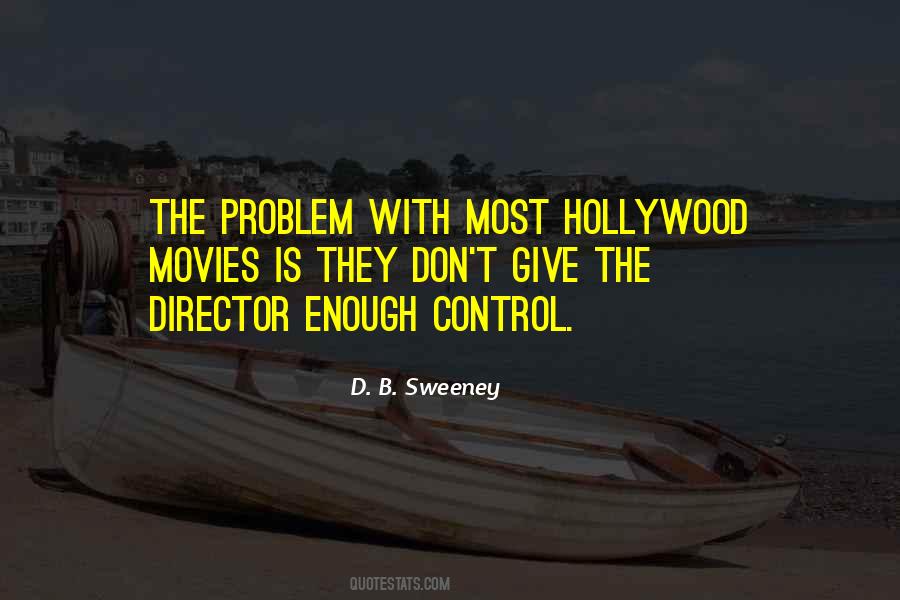 Hollywood Director Quotes #1817288
