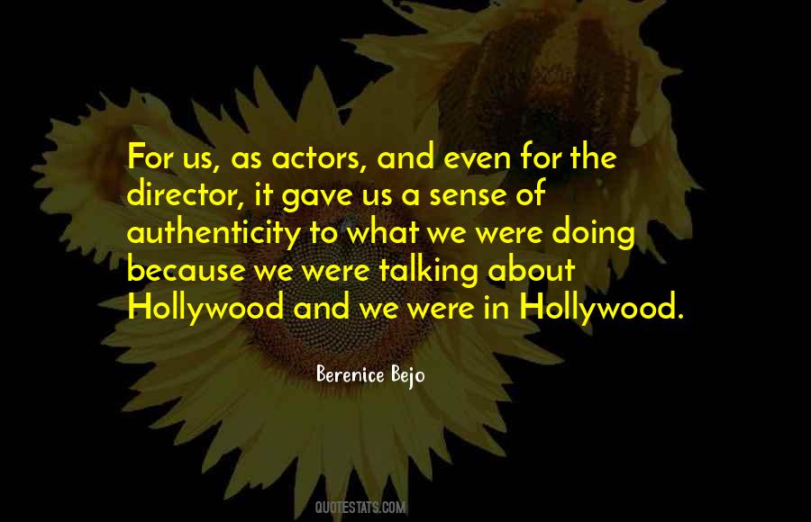 Hollywood Director Quotes #395422